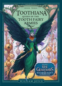 Toothiana Queen of the Tooth Fairy Armies